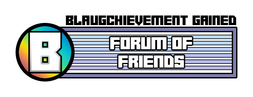 Forum of Friends achievement.