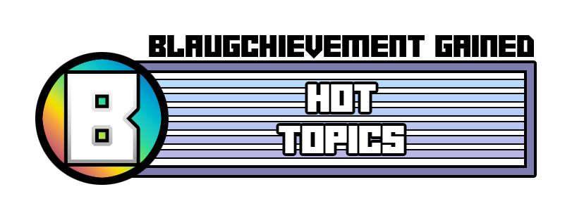 Hot Topics achievement.